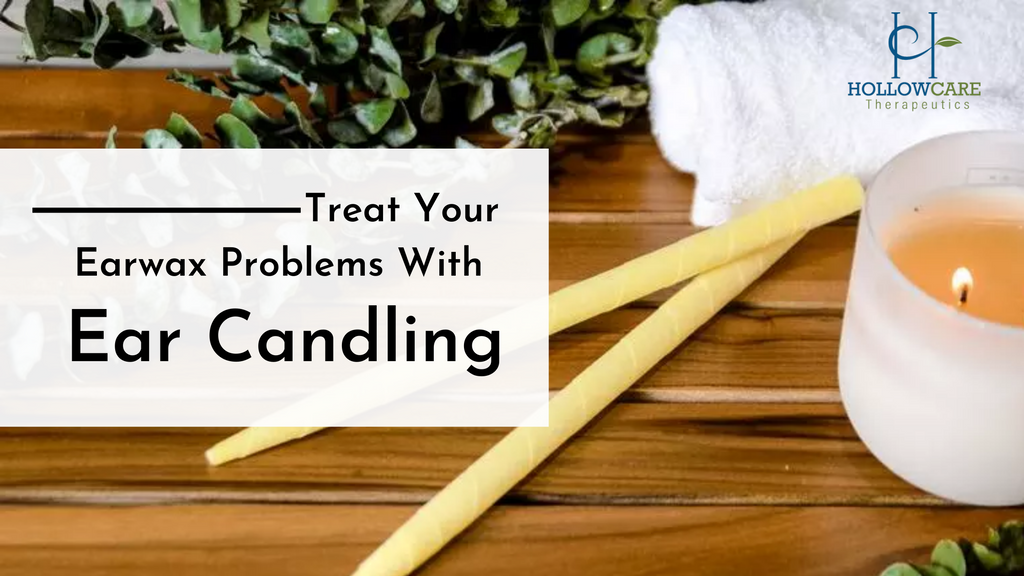 Treat Your Earwax Problems With Ear Candling
